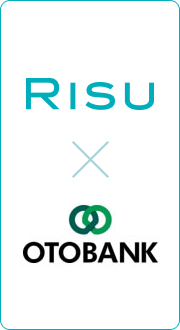 RISU×OTOBANK